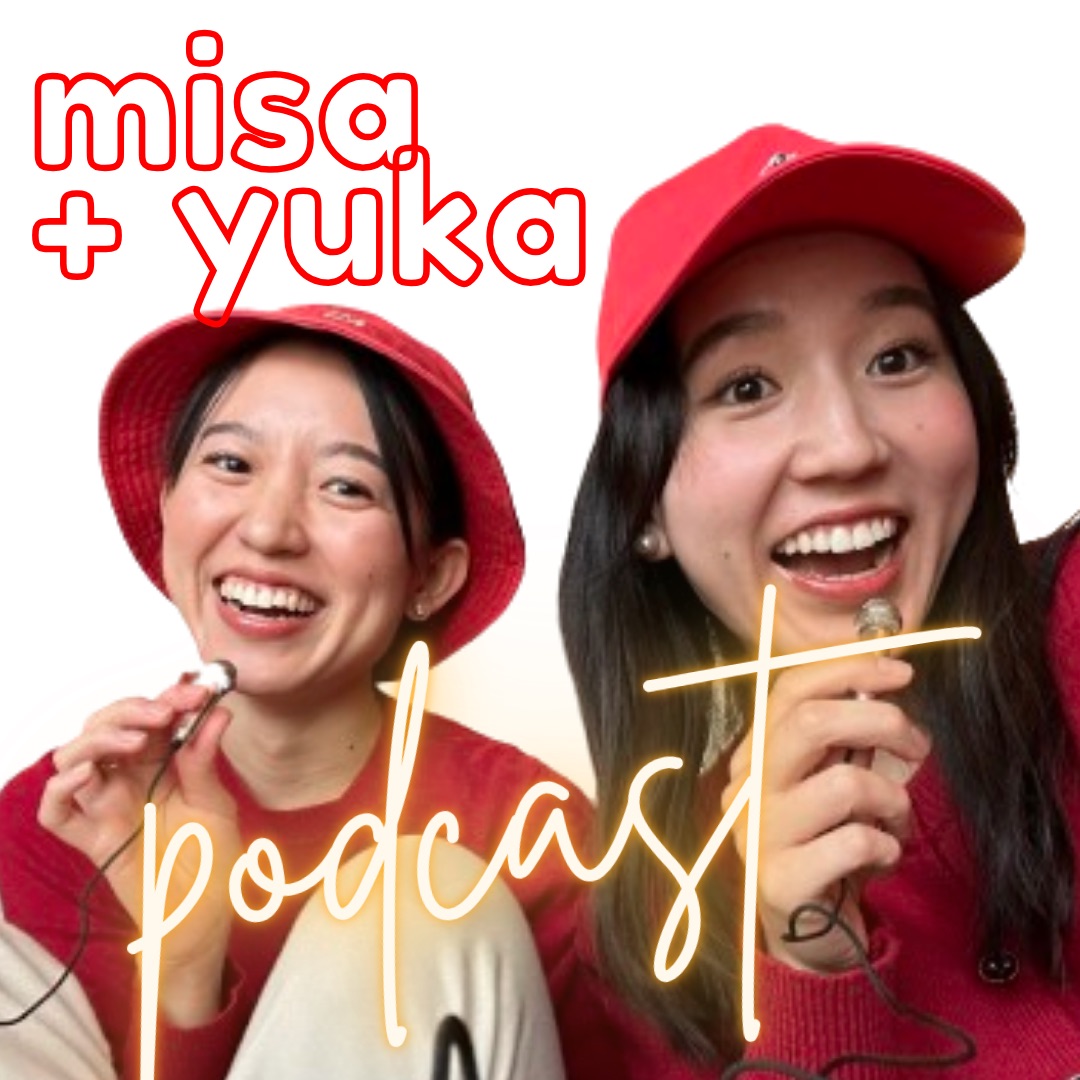 Misa Yuka Podcast
